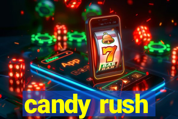 candy rush